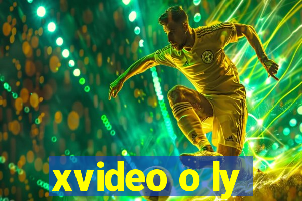 xvideo o ly